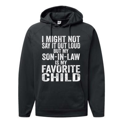 My Son In Law Is My Favorite Child Funny Family Humor Retro Performance Fleece Hoodie