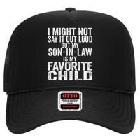 My Son In Law Is My Favorite Child Funny Family Humor Retro High Crown Mesh Back Trucker Hat