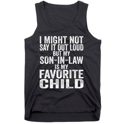 My Son In Law Is My Favorite Child Funny Family Humor Retro Tank Top