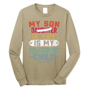 My Son In Law Is My Favorite Child Funny Replaced Daughter (29) Long Sleeve Shirt