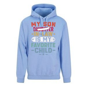 My Son In Law Is My Favorite Child Funny Replaced Daughter (29) Unisex Surf Hoodie