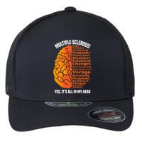 Multiple Sclerosis ItS All In My Head Flexfit Unipanel Trucker Cap
