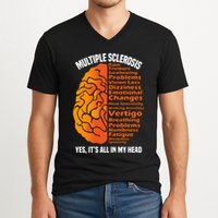 Multiple Sclerosis ItS All In My Head V-Neck T-Shirt