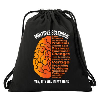 Multiple Sclerosis ItS All In My Head Drawstring Bag
