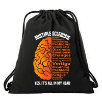 Multiple Sclerosis ItS All In My Head Drawstring Bag