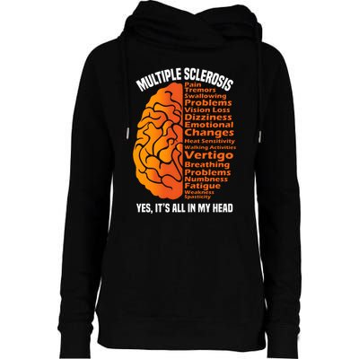 Multiple Sclerosis ItS All In My Head Womens Funnel Neck Pullover Hood