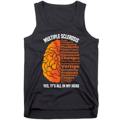 Multiple Sclerosis ItS All In My Head Tank Top