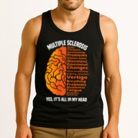 Multiple Sclerosis ItS All In My Head Tank Top