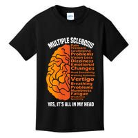 Multiple Sclerosis ItS All In My Head Kids T-Shirt