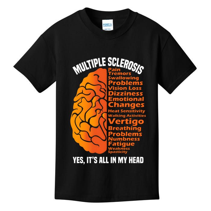 Multiple Sclerosis ItS All In My Head Kids T-Shirt