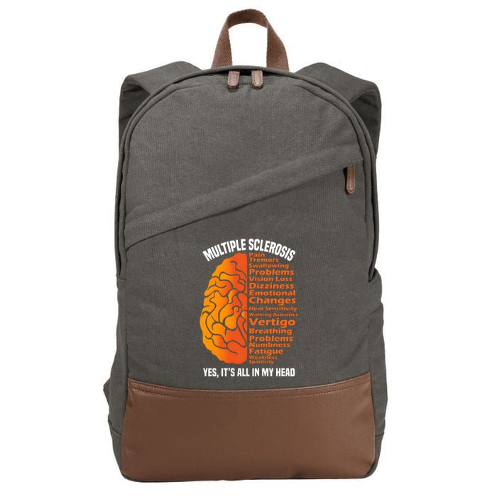 Multiple Sclerosis ItS All In My Head Cotton Canvas Backpack