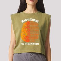 Multiple Sclerosis ItS All In My Head Garment-Dyed Women's Muscle Tee