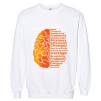 Multiple Sclerosis ItS All In My Head Garment-Dyed Sweatshirt
