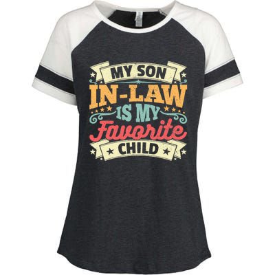 My Son In Law Is My Favorite Child Enza Ladies Jersey Colorblock Tee