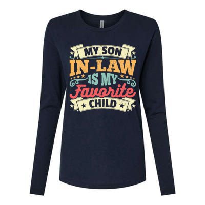 My Son In Law Is My Favorite Child Womens Cotton Relaxed Long Sleeve T-Shirt