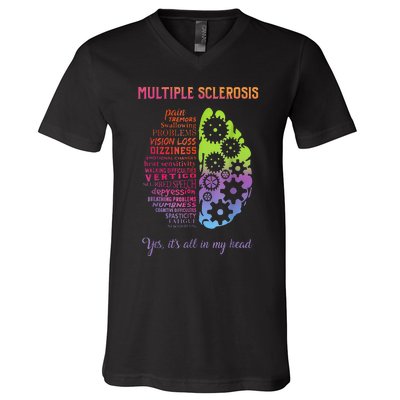 Multiple Sclerosis It's All In My Head Disease Fighter V-Neck T-Shirt