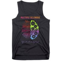 Multiple Sclerosis It's All In My Head Disease Fighter Tank Top