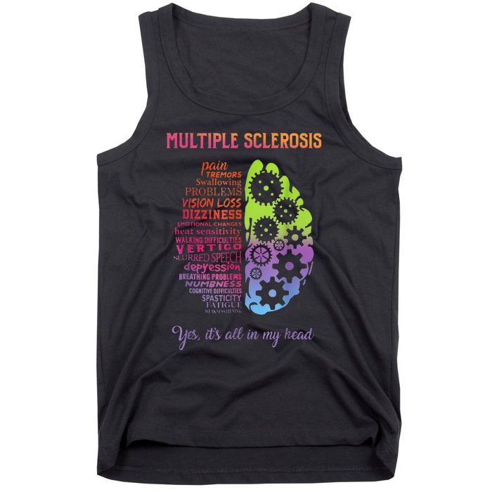 Multiple Sclerosis It's All In My Head Disease Fighter Tank Top