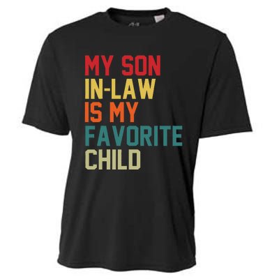 My SonInLaw Is My Favorite Child Family Humor Mother's Day Cooling Performance Crew T-Shirt