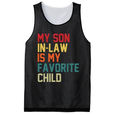 My SonInLaw Is My Favorite Child Family Humor Mother's Day Mesh Reversible Basketball Jersey Tank