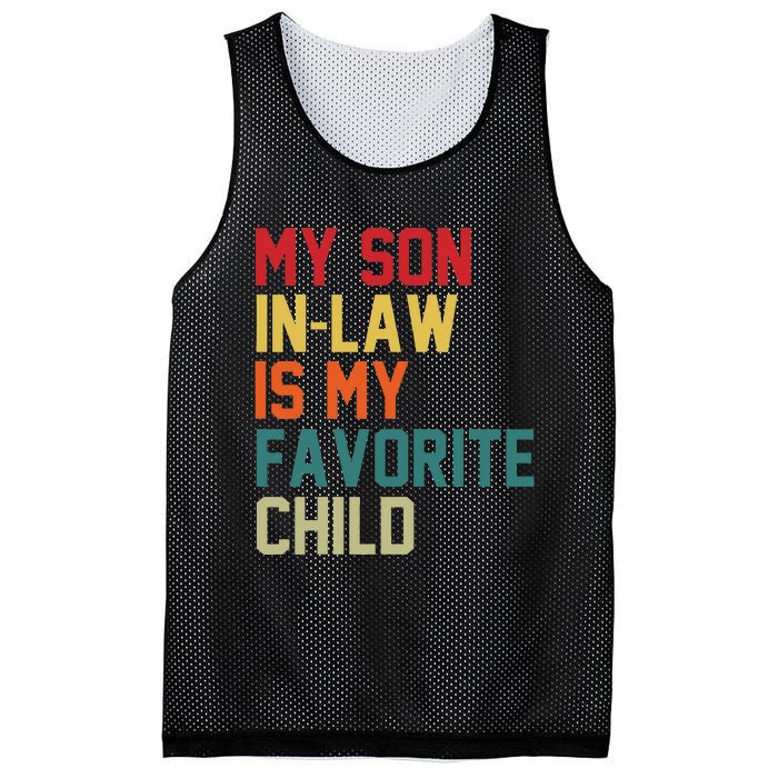 My SonInLaw Is My Favorite Child Family Humor Mother's Day Mesh Reversible Basketball Jersey Tank