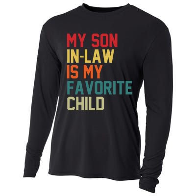 My SonInLaw Is My Favorite Child Family Humor Mother's Day Cooling Performance Long Sleeve Crew