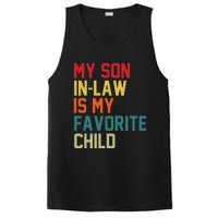 My SonInLaw Is My Favorite Child Family Humor Mother's Day PosiCharge Competitor Tank