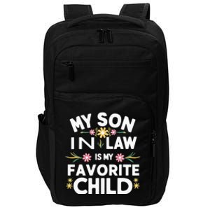 My Son In Law Is My Favorite Child Funny Family Humor Retro Impact Tech Backpack