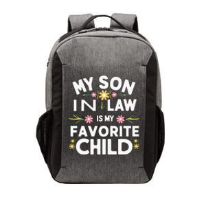 My Son In Law Is My Favorite Child Funny Family Humor Retro Vector Backpack