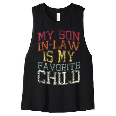 My Son In Law Is My Favorite Child Funny Family Humor Retro Women's Racerback Cropped Tank