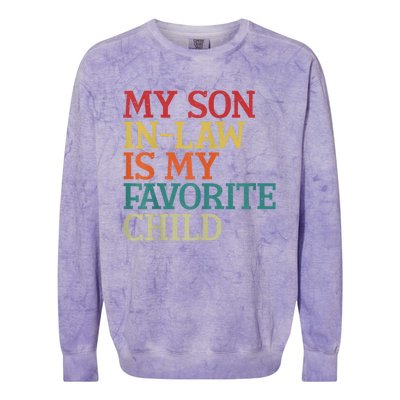 My Son In Law Is My Favorite Child Funny Family Humor Retro Colorblast Crewneck Sweatshirt