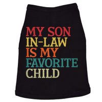 My Son In Law Is My Favorite Child Funny Family Humor Retro Doggie Tank