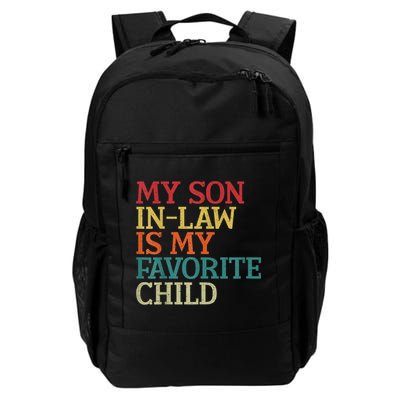 My Son In Law Is My Favorite Child Funny Family Humor Retro Backpack
