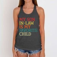 My Son In Law Is My Favorite Child Funny Family Humor Retro Women's Knotted Racerback Tank