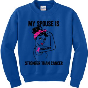 My Spouse Is Stronger Than Cancer Breast Cancer Meaningful Gift Kids Sweatshirt