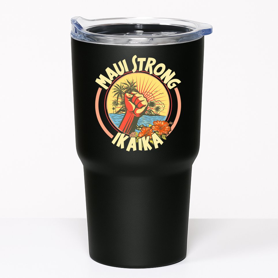 Maui Strong Ikaika Hawaii Tumbler