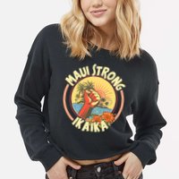 Maui Strong Ikaika Hawaii Cropped Pullover Crew