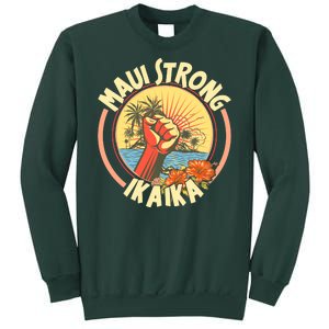 Maui Strong Ikaika Hawaii Sweatshirt