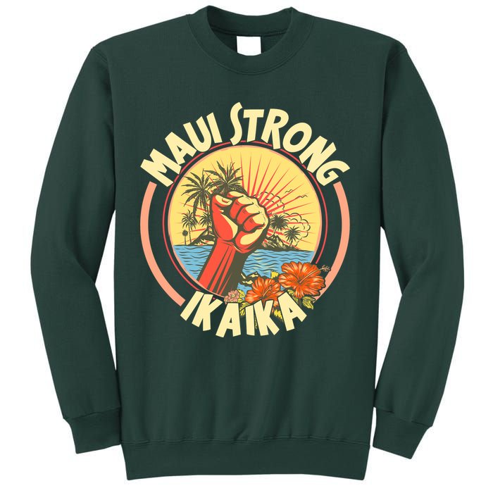 Maui Strong Ikaika Hawaii Sweatshirt