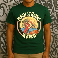 Maui Strong Ikaika Hawaii T-Shirt