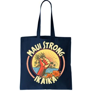 Maui Strong Ikaika Hawaii Tote Bag