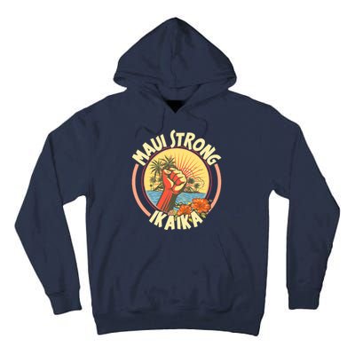 Maui Strong Ikaika Hawaii Tall Hoodie