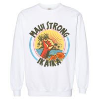 Maui Strong Ikaika Hawaii Garment-Dyed Sweatshirt
