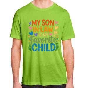 My Son In Law Is My Favorite Child Retro Mom In Law Adult ChromaSoft Performance T-Shirt