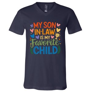 My Son In Law Is My Favorite Child Retro Mom In Law V-Neck T-Shirt