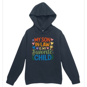 My Son In Law Is My Favorite Child Retro Mom In Law Urban Pullover Hoodie