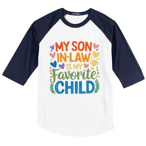 My Son In Law Is My Favorite Child Retro Mom In Law Baseball Sleeve Shirt