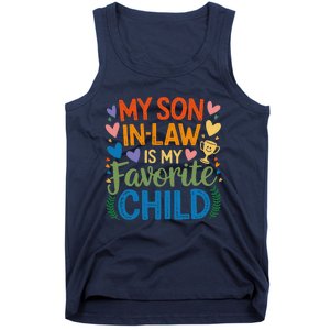 My Son In Law Is My Favorite Child Retro Mom In Law Tank Top