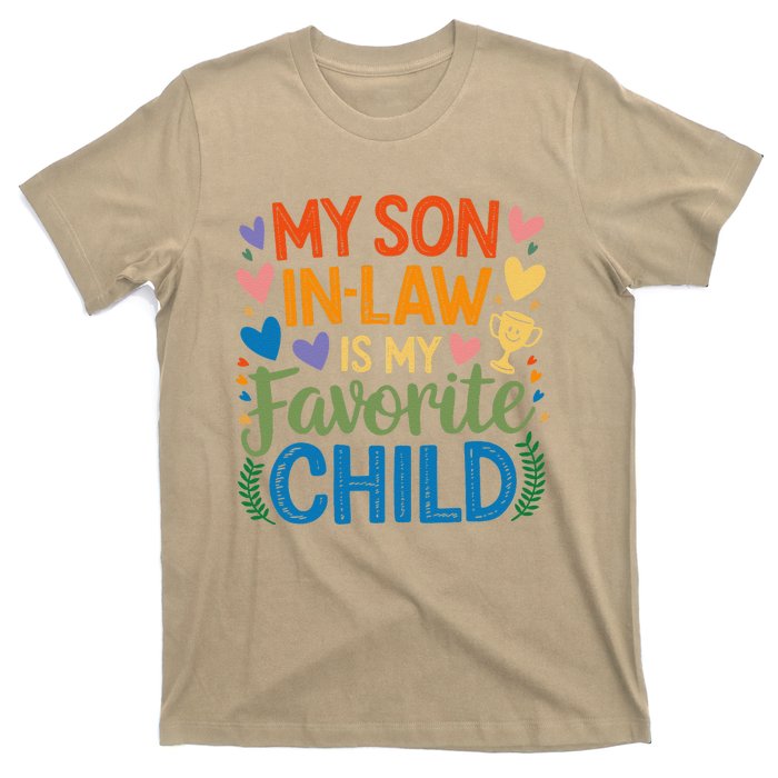 My Son In Law Is My Favorite Child Retro Mom In Law T-Shirt