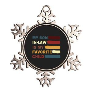 My Son In Law Is My Favorite Child Funny Family Humor Retro Metallic Star Ornament